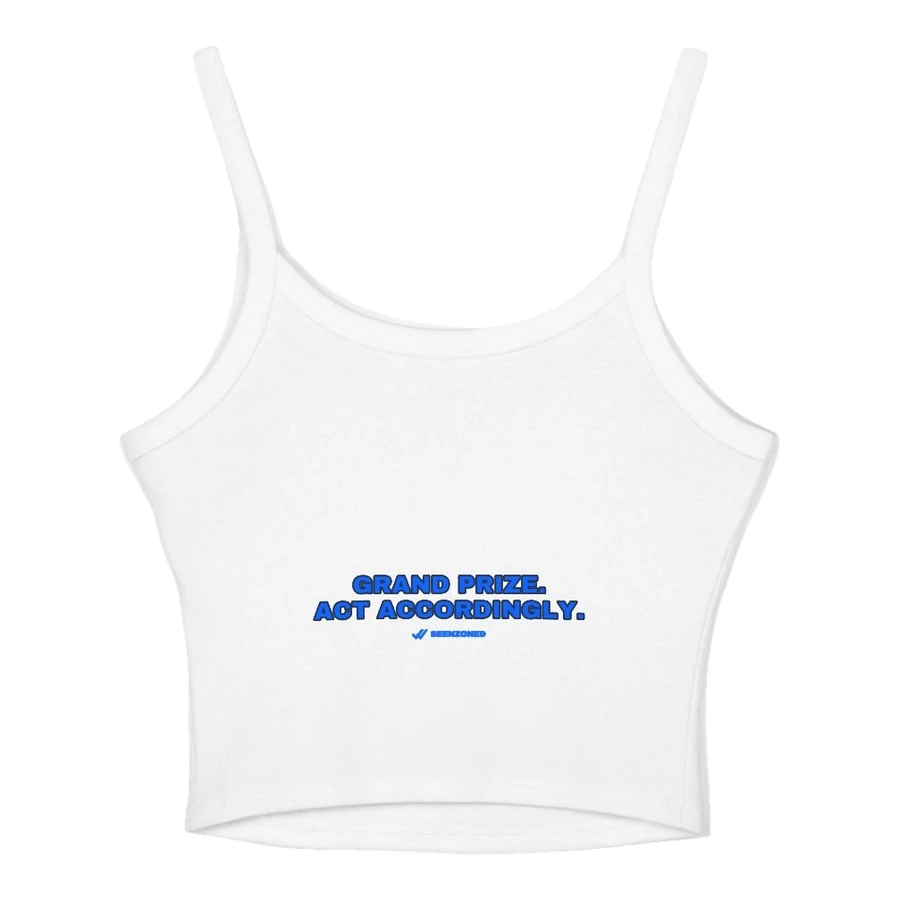 Grand prize. Act accordingly.