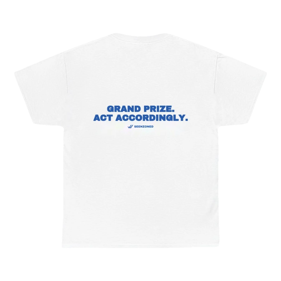 Grand prize. Act accordingly.