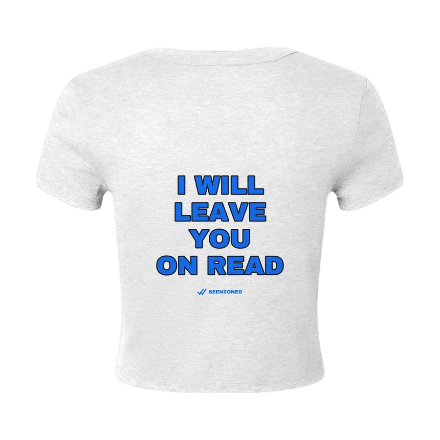 I will leave you on read.