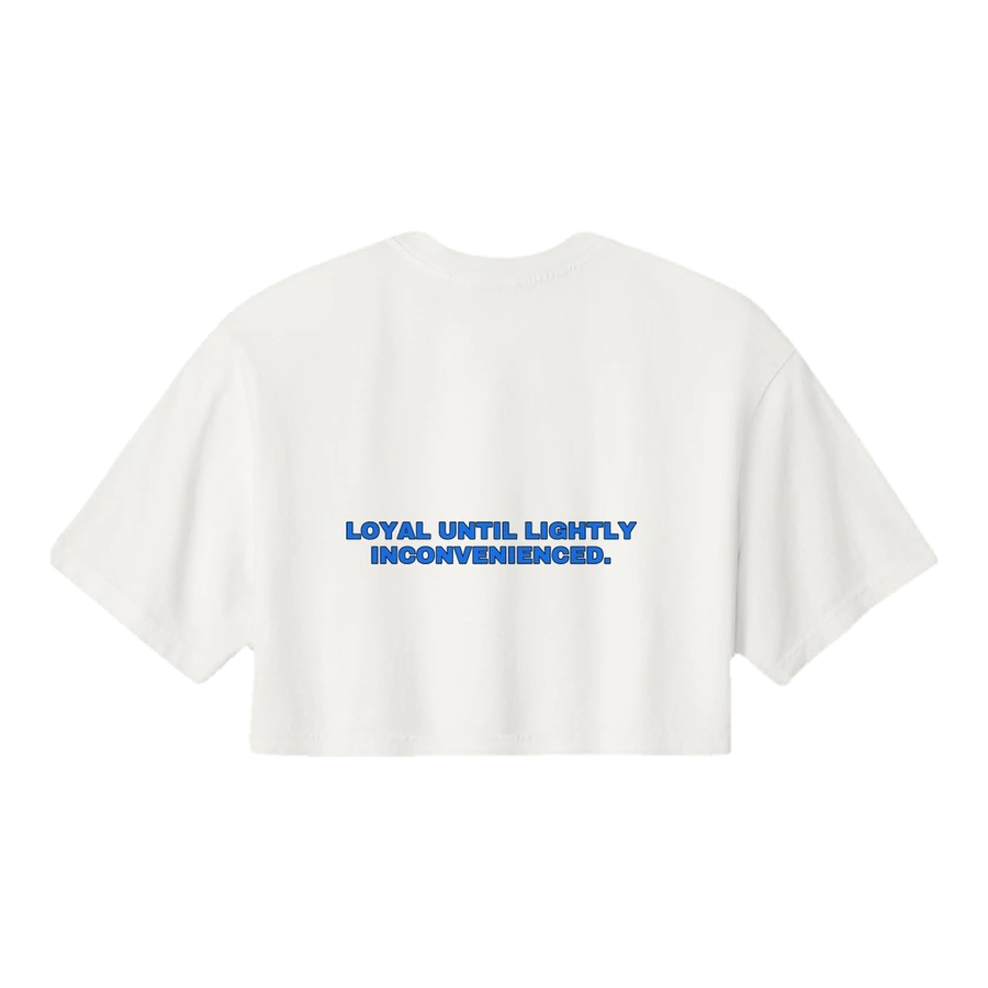 Loyal until lightly inconvenienced.
