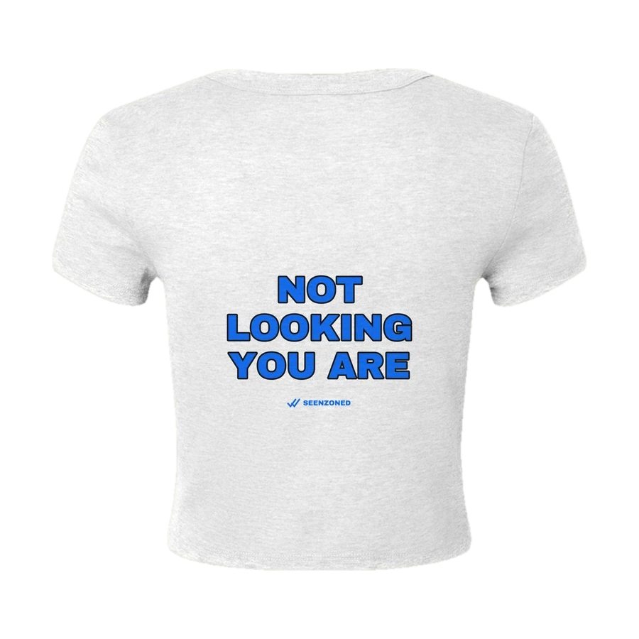 Not looking. You are.