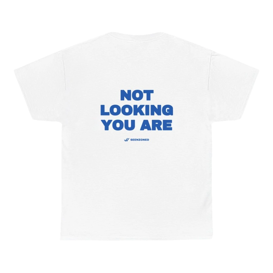 Not looking. You are.