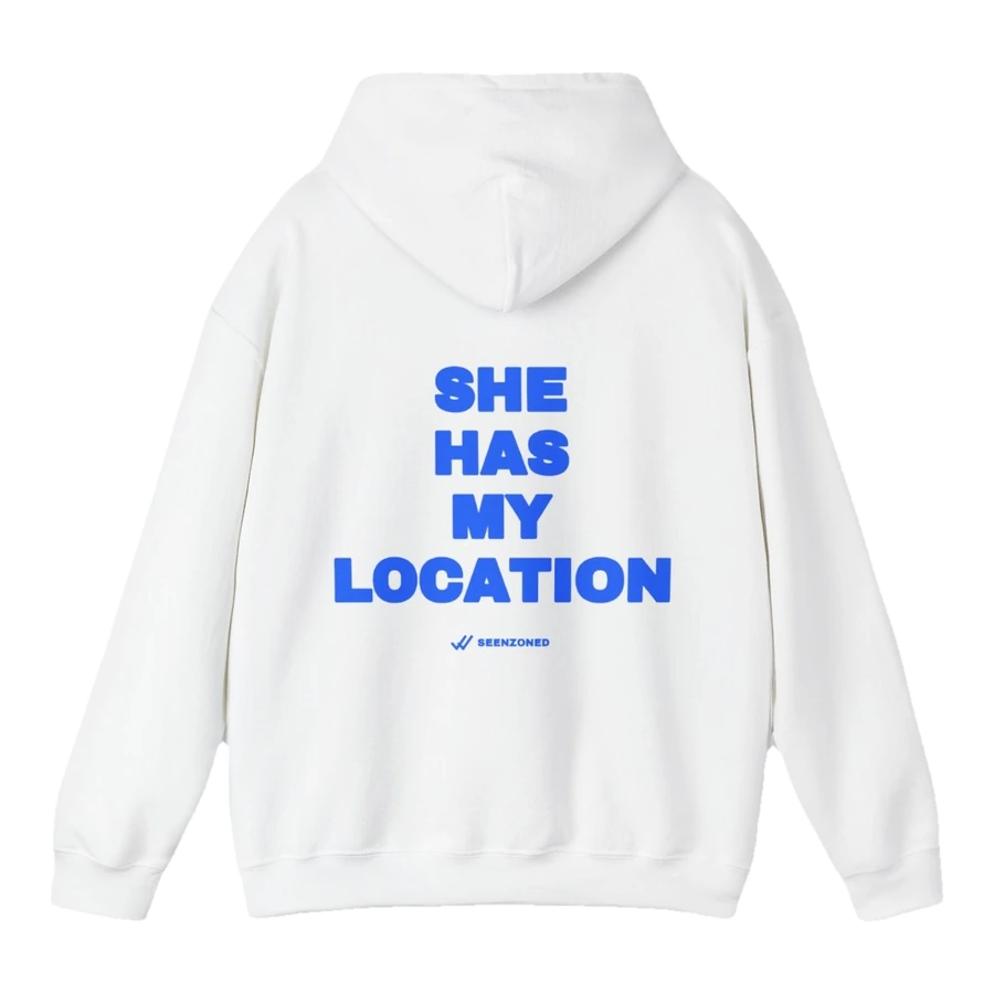 She has my location.