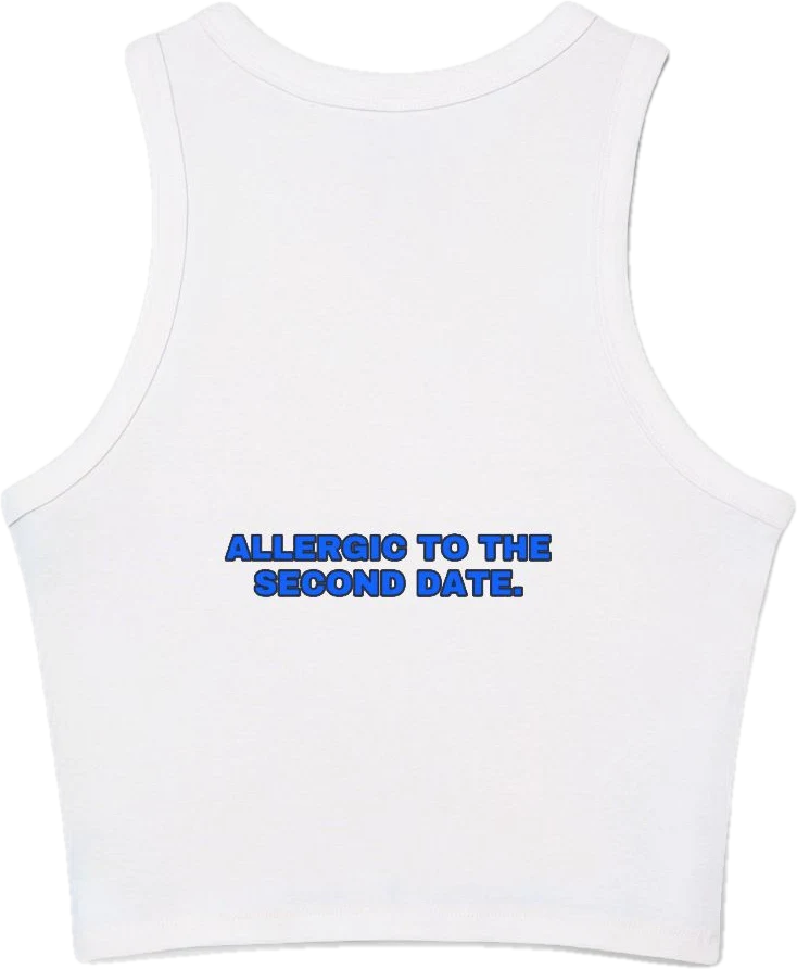 Allergic to the second date. — Seen Zoned